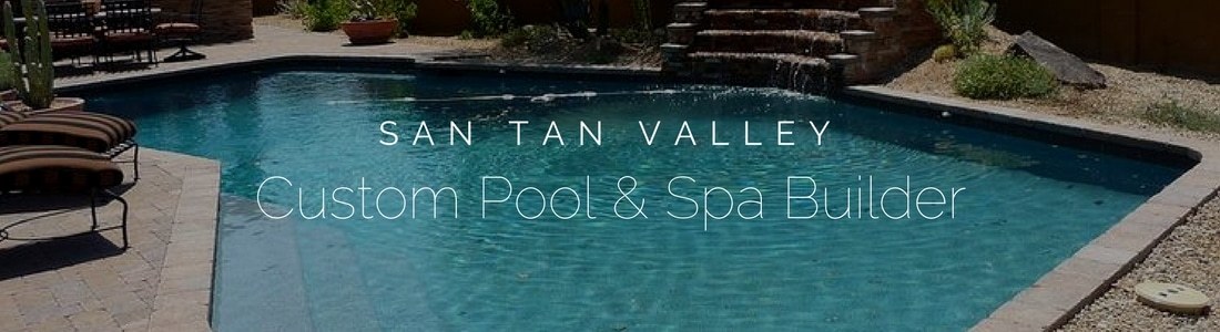 san tan valley pool contractor